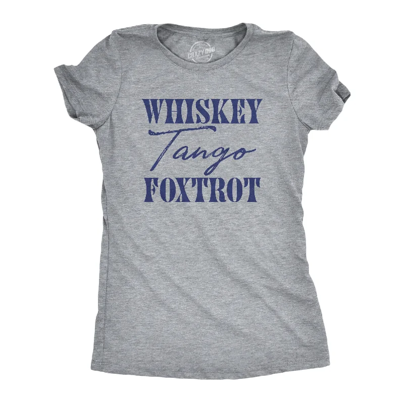 Whiskey Tango Foxtrot Women's T Shirt